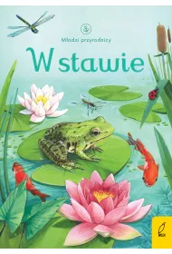W stawie. M�odzi Przyrodnicy