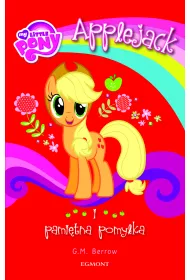 My Little Pony. Applejack i pami�tna pomy�ka