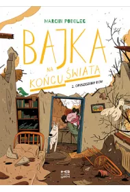 Krtkie gatki Opuszczony dom. Bajka na kocu wiata. Tom 2