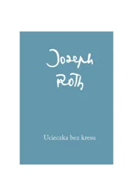 Ucieczka bez kresu