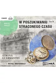 Audiobook Strona guermantes w poszukiwaniu straconego czasu Tom 3 CD