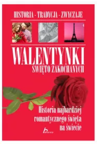 Walentynki. �wi�to zakochanych TW