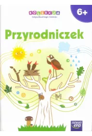 Przyrodniczek 6-latki. Wychowanie przedszkolne