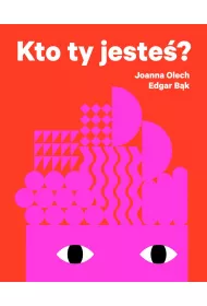 Kto ty jeste�