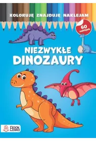Niezwyke dinozaury. Koloruj, znajduj, naklejam