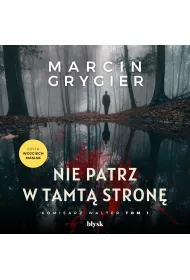 Audiobook Nie patrz w tamt stron mp3