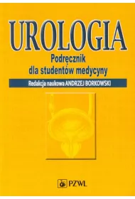 Urologia. Podr�cznik dla student�w medycyny