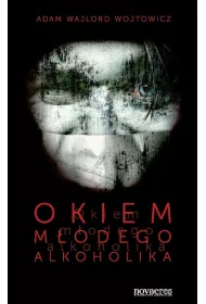 Okiem m�odego alkoholika