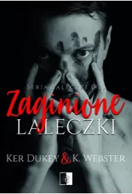 Zaginione laleczki. Laleczki. Tom 2
