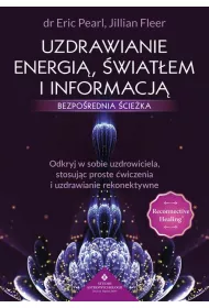 eBook Uzdrawianie energi, wiatem i informacj pdf mobi epub