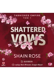 Audiobook Shattered Vows. Tarnished Empire. Tom 1 mp3