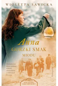 eBook Anna. Gorzki smak miodu. Wiek mioci, wiek nienawici. Tom 4 mobi epub