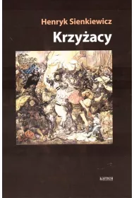 Krzy�acy. Tom 2