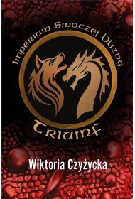 Imperium smoczej blizny. Triumf