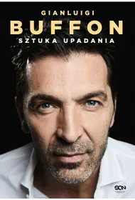 eBook Gianluigi Buffon. Sztuka upadania mobi epub