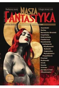 Nasza Fantastyka 3/2025 w.ksi�garska bez cenzury