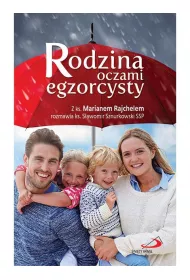 Rodzina oczami egzorcysty