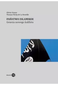 Pa�stwo Islamskie. Geneza nowego kalifatu