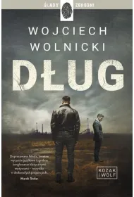 Dug. Kozak i Wolf. Tom 1