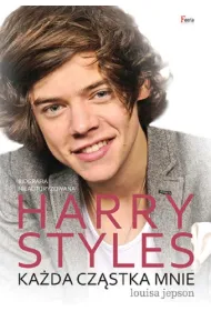 Harry Styles. Ka�da cz�stka mnie * *