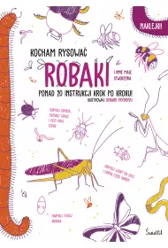 Robaki. Kocham rysowa