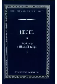 Wykady z filozofii religii Tom 1