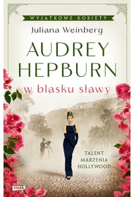 Audrey Hepburn w blasku s�awy