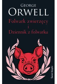 Folwark zwierz�cy. Dziennik z Folwarku (wydanie pocketowe)