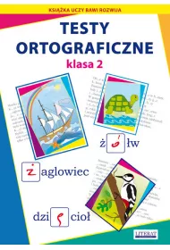 Testy ortograficzne. Klasa 2