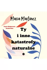 Audiobook Ty i inne katastrofy naturalne mp3