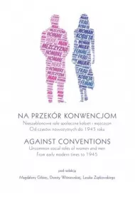 Na przek�r konwencjom/Against Conventions..
