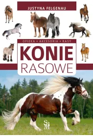 Konie rasowe (wyd. 2022)