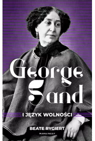George Sand i j�zyk wolno�ci
