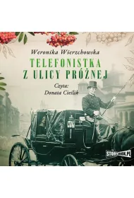 Audiobook Telefonistka z ulicy Prnej mp3