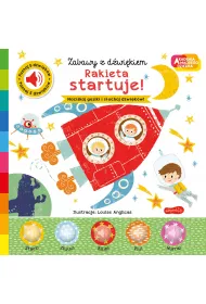 Rakieta startuje! Akademia Mdrego Dziecka. Zabawy z dwikiem