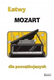 �atwy Mozart dla pocz�tkuj�cych