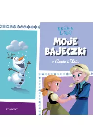 Kraina Lodu. Moje bajeczki o Annie i Elsie