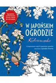 W Japo�skim ogrodzie. Kolorowanka antystresowa