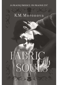 The Fabric of Our Souls