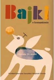 Bajki o komunizmie