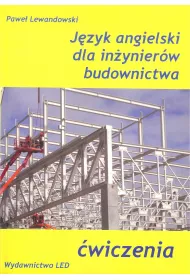 J�zyk Angielski dla In�ynier�w Budownictwa. �wiczenia