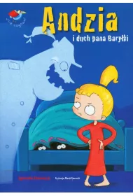 Ju� czytam. Andzia i duch pana Bary�ki