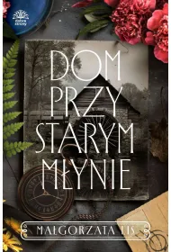 Dom przy starym m�ynie