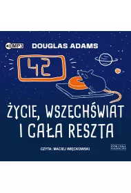 Audiobook �ycie, wszech�wiat i ca�a reszta. Autostopem przez Galaktyk�. Tom 3 CD