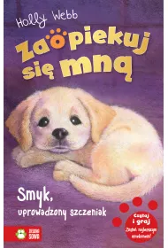 Smyk, uprowadzony szczeniak. Zaopiekuj si� mn�