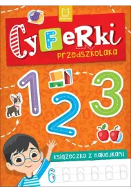 CYFERKI PRZEDSZKOLAKA. KSI��ECZKA Z NAKLEJKAMI