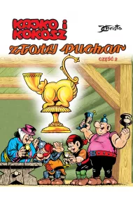 Kajko i Kokosz Zoty puchar cz 2