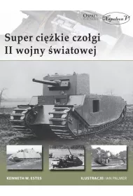 Super cikie czogi II wojny wiatowej