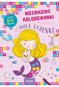 Mozaikowe kolorowanki. Ma�e syrenki