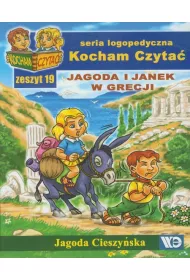 Kocham czyta� Zeszyt 19 Jagoda i Janek w Grecji